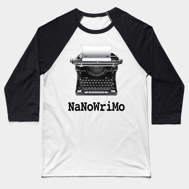 NaNoWriMo Baseball T-Shirt by Buffyandrews